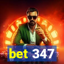 bet 347