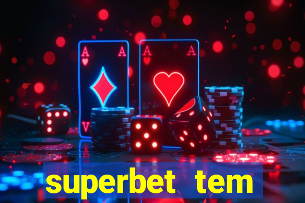 superbet tem pagamento antecipado