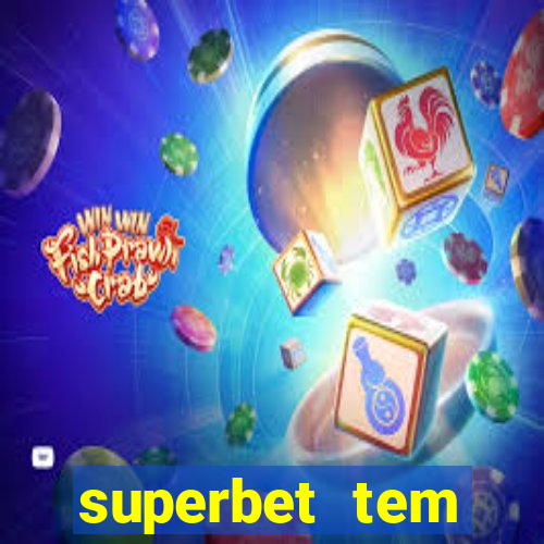 superbet tem pagamento antecipado