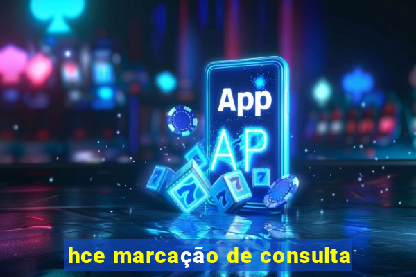 hce marcação de consulta