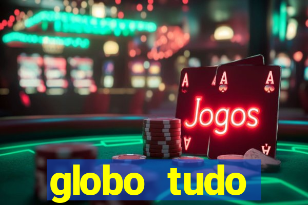 globo tudo absolutamente sobre esportes