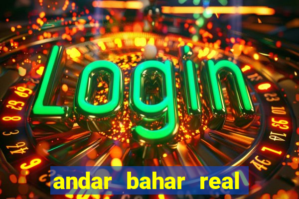 andar bahar real cash online