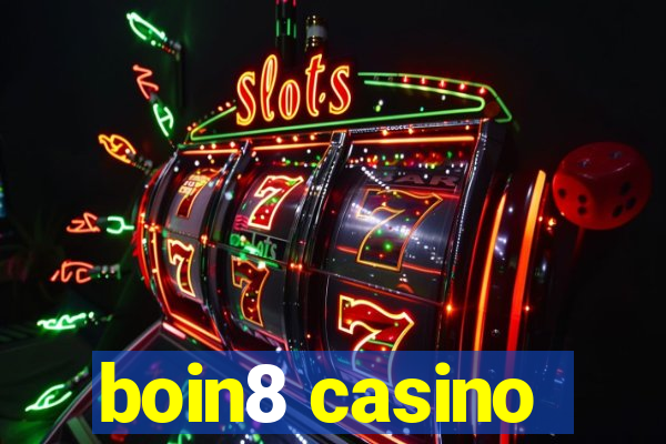 boin8 casino