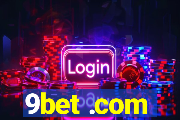 9bet .com