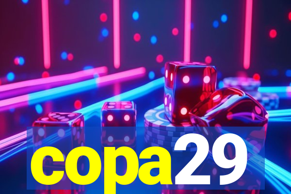 copa29