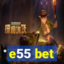 e55 bet