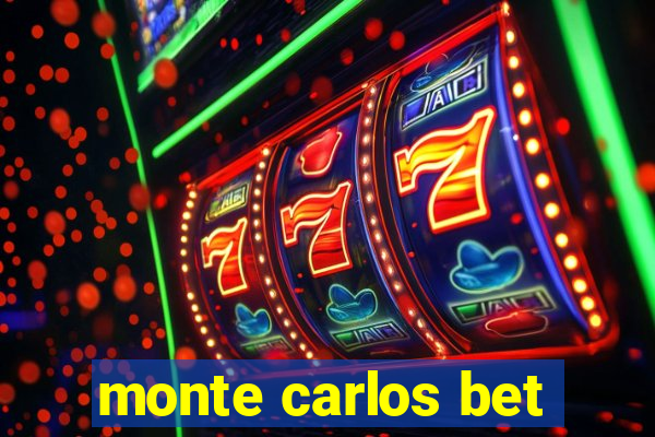 monte carlos bet