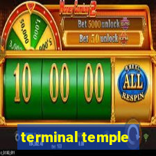 terminal temple