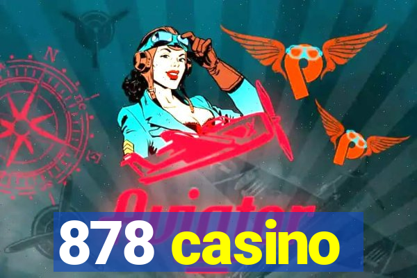 878 casino