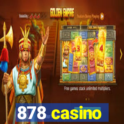 878 casino