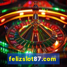 felizslot87.com