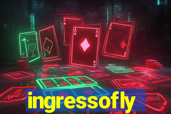 ingressofly