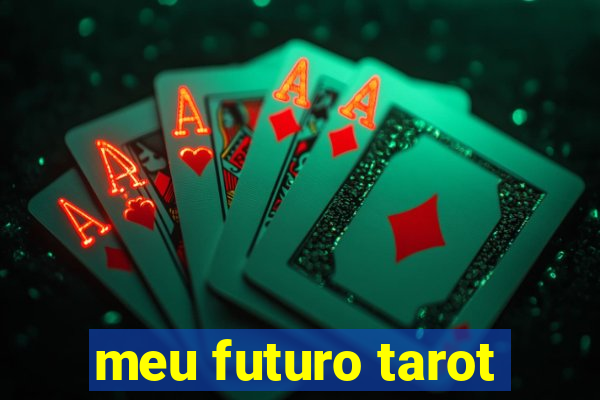 meu futuro tarot