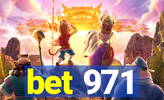 bet 971