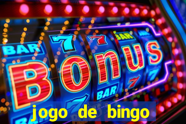 jogo de bingo online gr谩tis