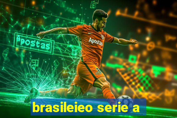 brasileieo serie a