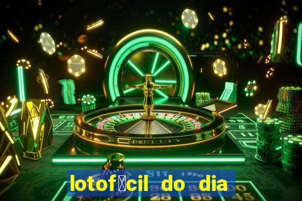 lotof谩cil do dia 9 de outubro