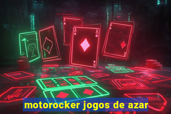 motorocker jogos de azar