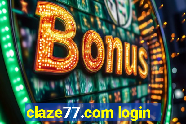 claze77.com login