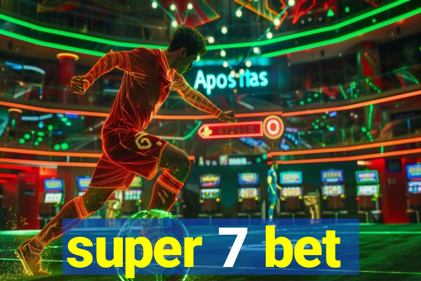 super 7 bet