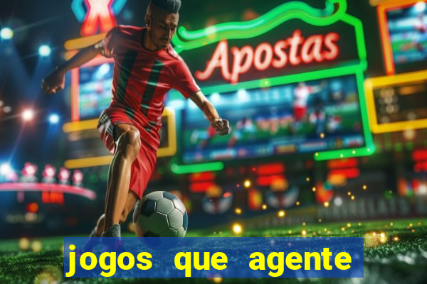 jogos que agente ganha dinheiro de verdade