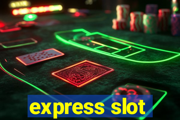 express slot