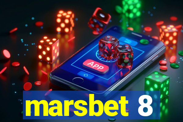 marsbet 8