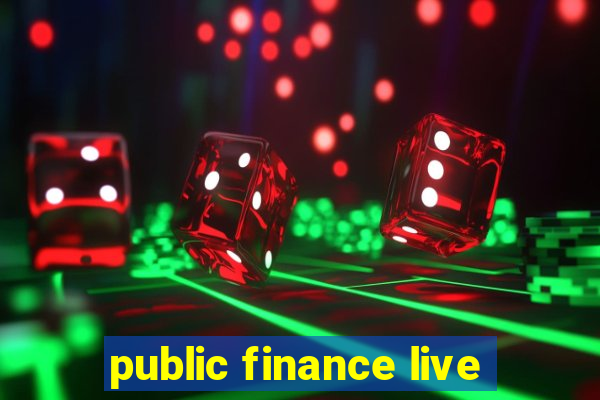 public finance live