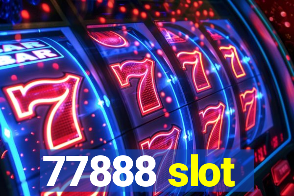 77888 slot