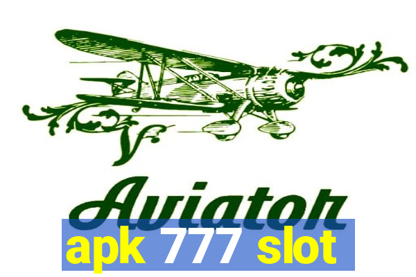 apk 777 slot