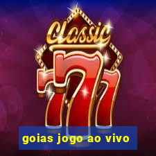 goias jogo ao vivo