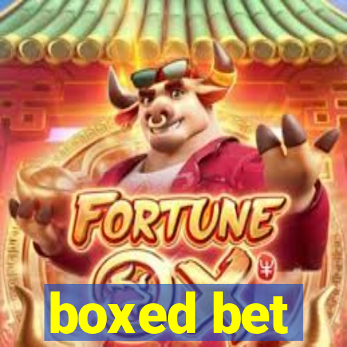 boxed bet