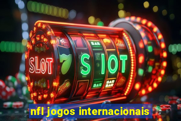 nfl jogos internacionais