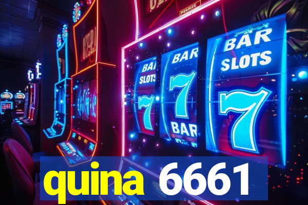 quina 6661