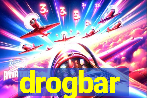 drogbar