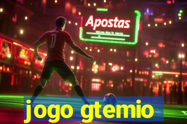 jogo gtemio