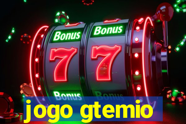 jogo gtemio