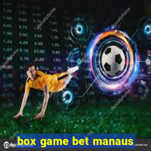 box game bet manaus