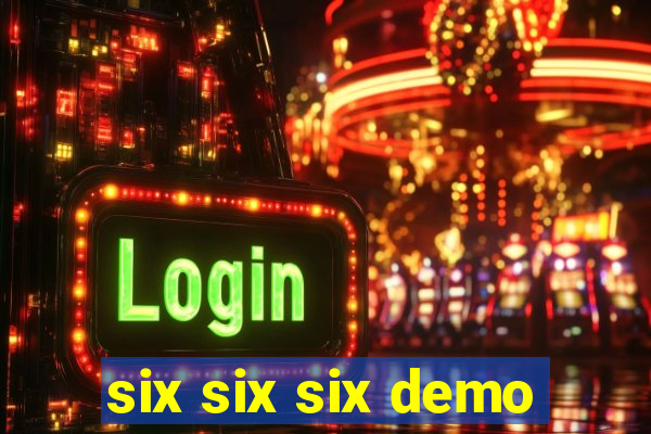 six six six demo