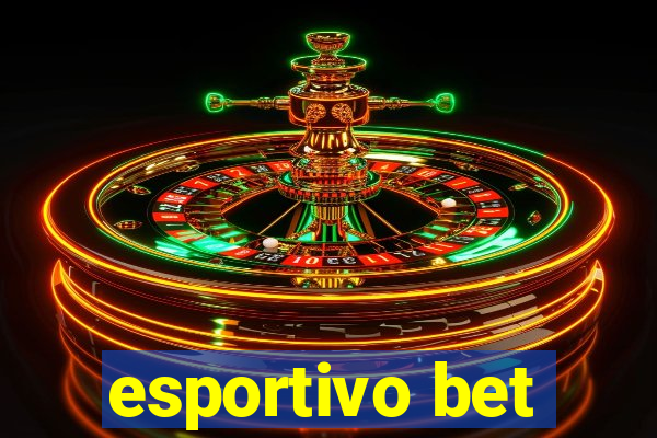 esportivo bet