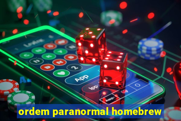 ordem paranormal homebrew