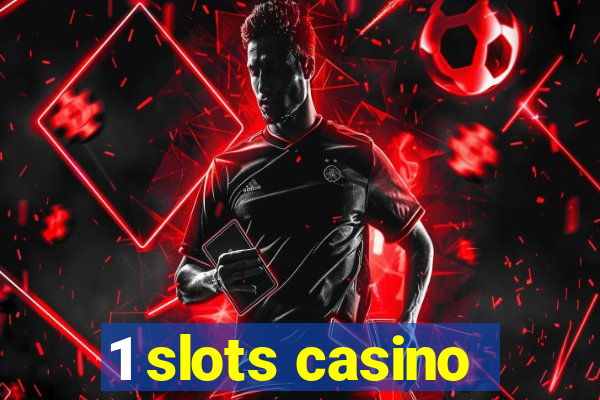 1 slots casino