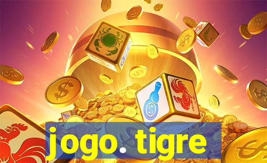 jogo. tigre