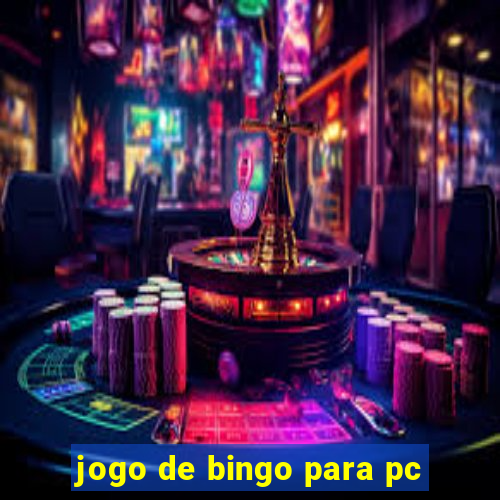 jogo de bingo para pc