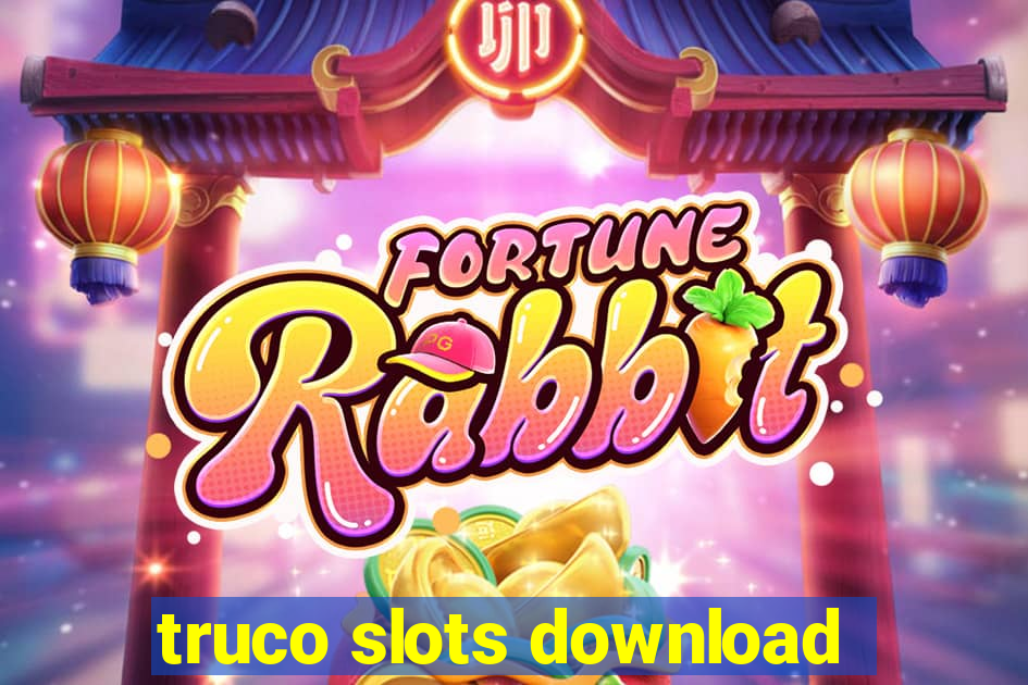 truco slots download