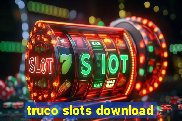 truco slots download