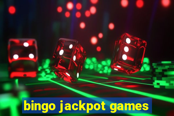 bingo jackpot games