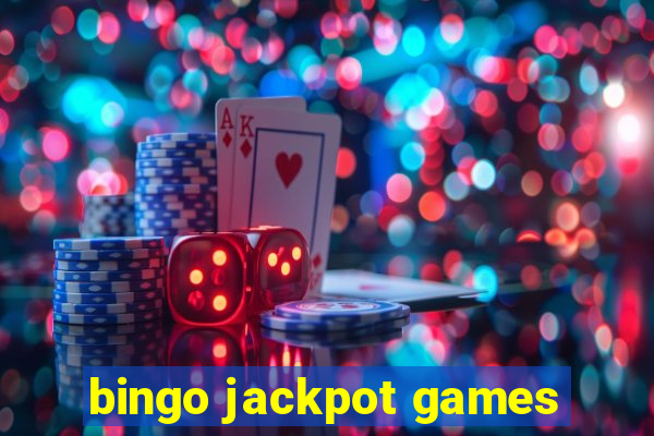 bingo jackpot games