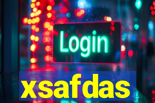 xsafdas