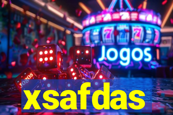 xsafdas